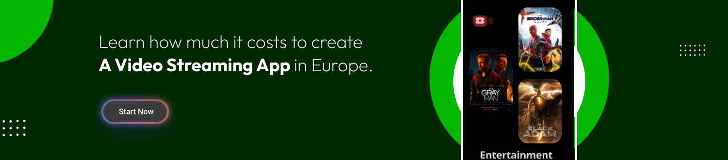 Build a Video Streaming App In Europe CTA 1