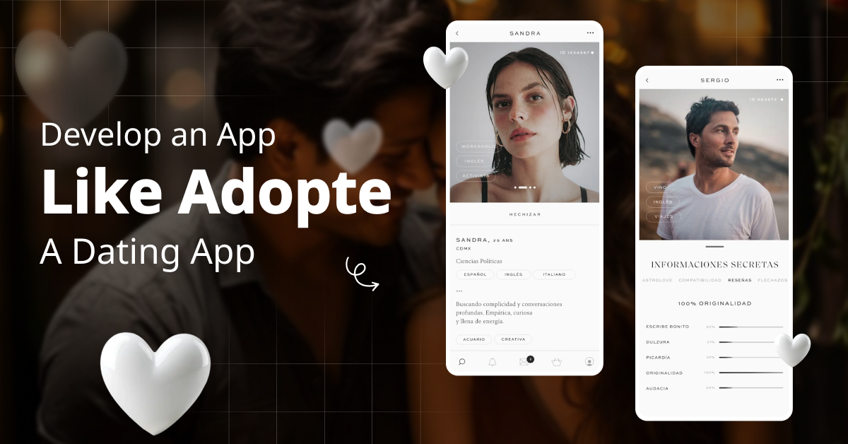 How To Develop an App Like Adopte