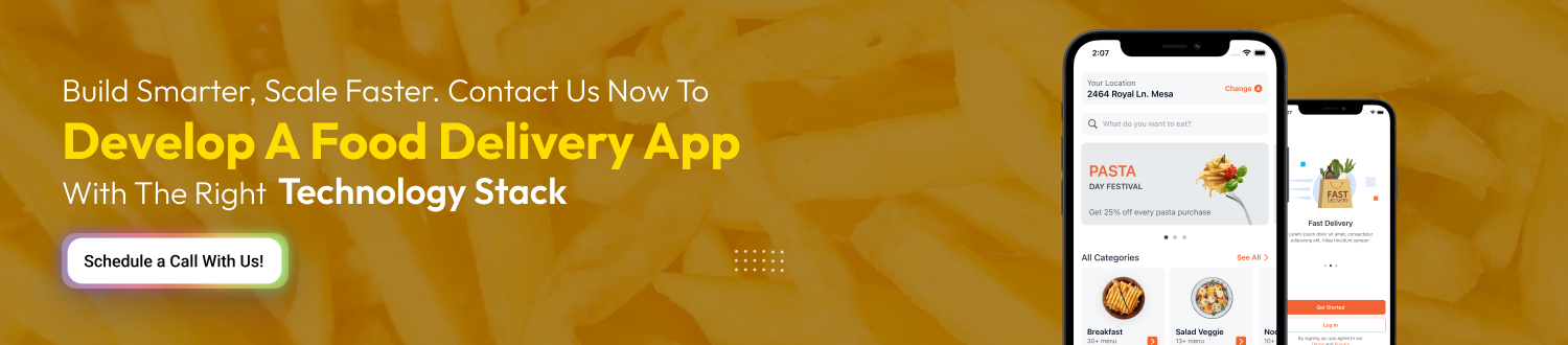 CTA 1 Tech Stack for Food Delivery App Development